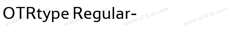 OTRtype Regular字体转换